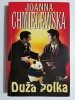 DUŻA POLKA - Joanna Chmielewska 1995
